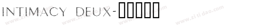 intimacy deux字体转换